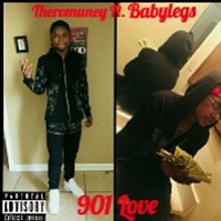 Theromuney Ft. Babylegs